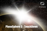 PlanaSphere 3 - TouchDown